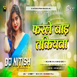 Farle Bada Takiyawa 2025 Today trending Instagram Dj Remix Bhojpuri